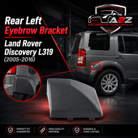 Rear Left Eyebrow Bracket LR010626 Compatible With Land Rover Discovery (L319) (2005-2016) Tag No.179