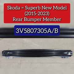 Rear Bumper Member 3V5807305A/B Compatible With Skoda Superb (2015-2023)