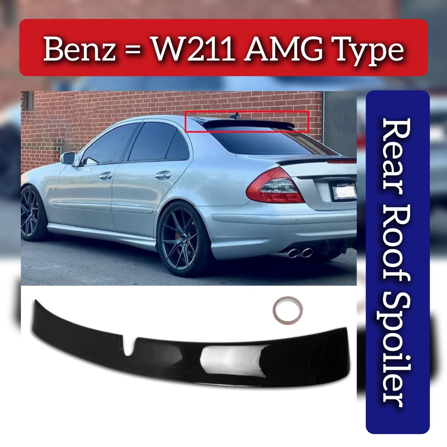 Rear Roof Spoiler Compatible With Mercedes Benz W211 AMG Type (2003-09)