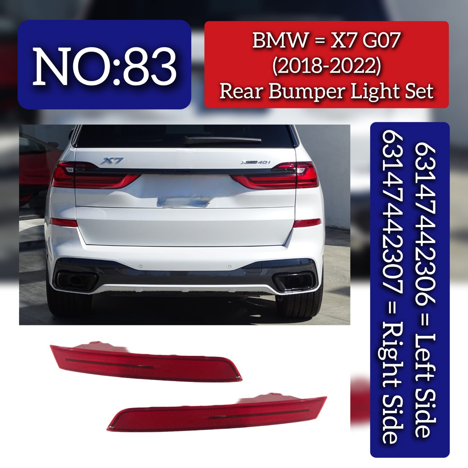 Rear Bumper Light Set Left 63147442306 & Right 63147442307 Compatible With BMW X7 G07 (2018-2022) Pag No.83