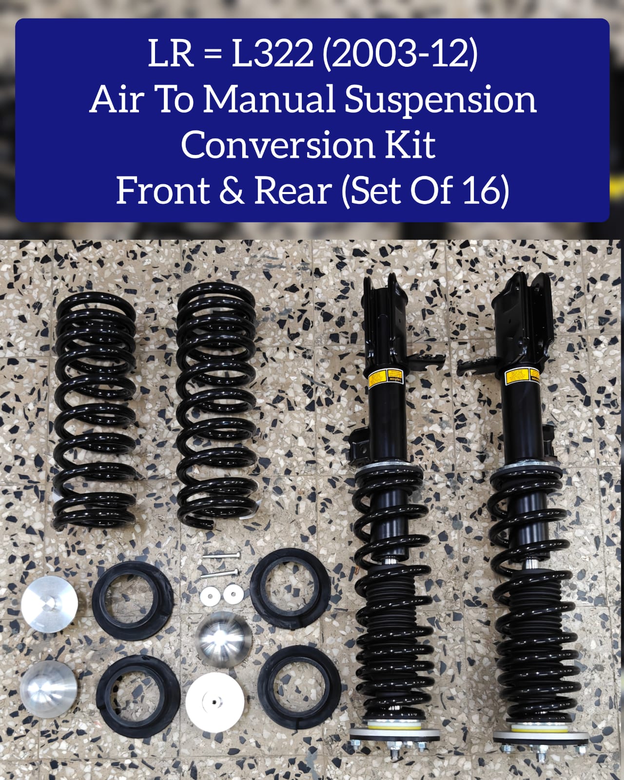 Front & Rear Air To Manual Suspension Conversion Kit (Set Of 16) RNB000750 RNB000740 Compatible With Land Rover L322 (2003-2012)