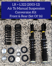 Front & Rear Air To Manual Suspension Conversion Kit (Set Of 16) RNB000750 RNB000740 Compatible With Land Rover L322 (2003-2012)