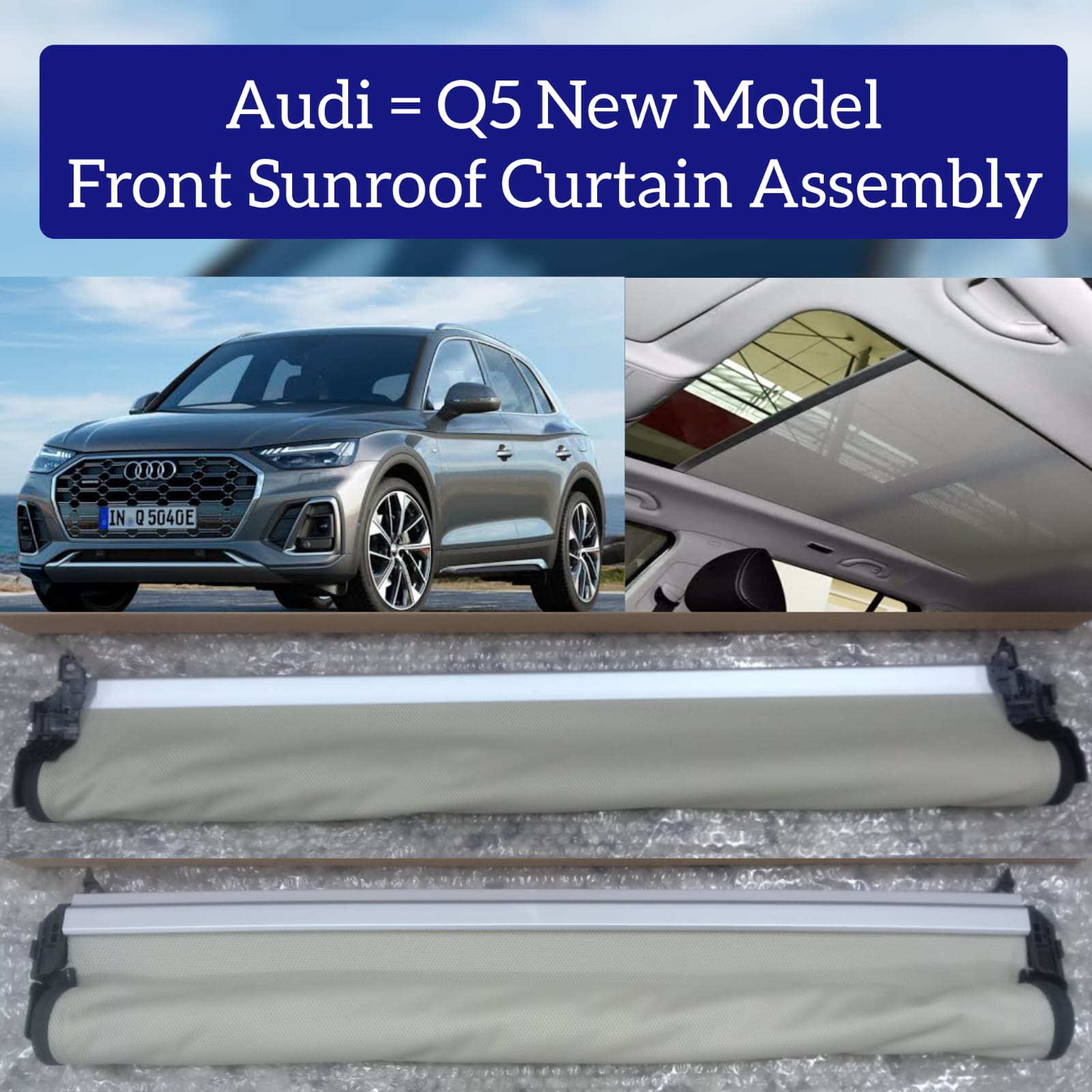 Front Sunroof Curtain Assembly Compatible With Audi Q5 New Model