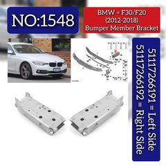 Bumper Member Bracket Left 51117266191 & Right 51117266192 Compatible With BMW F30/F20 (2012-2018) Tag No.1548