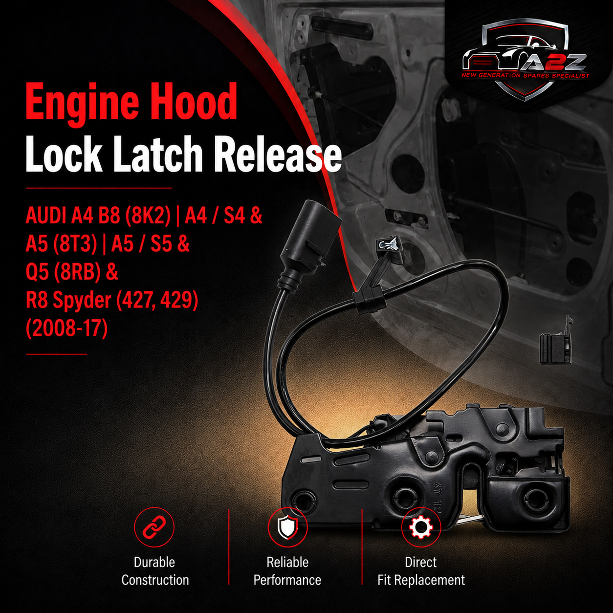 Engine Hood Lock Latch Release 8K0823509A Compatible With AUDI A4 B8 (8K2) | A4 / S4 & A5 (8T3) | A5 / S5 & Q5 (8RB) & R8 Spyder (427, 429)