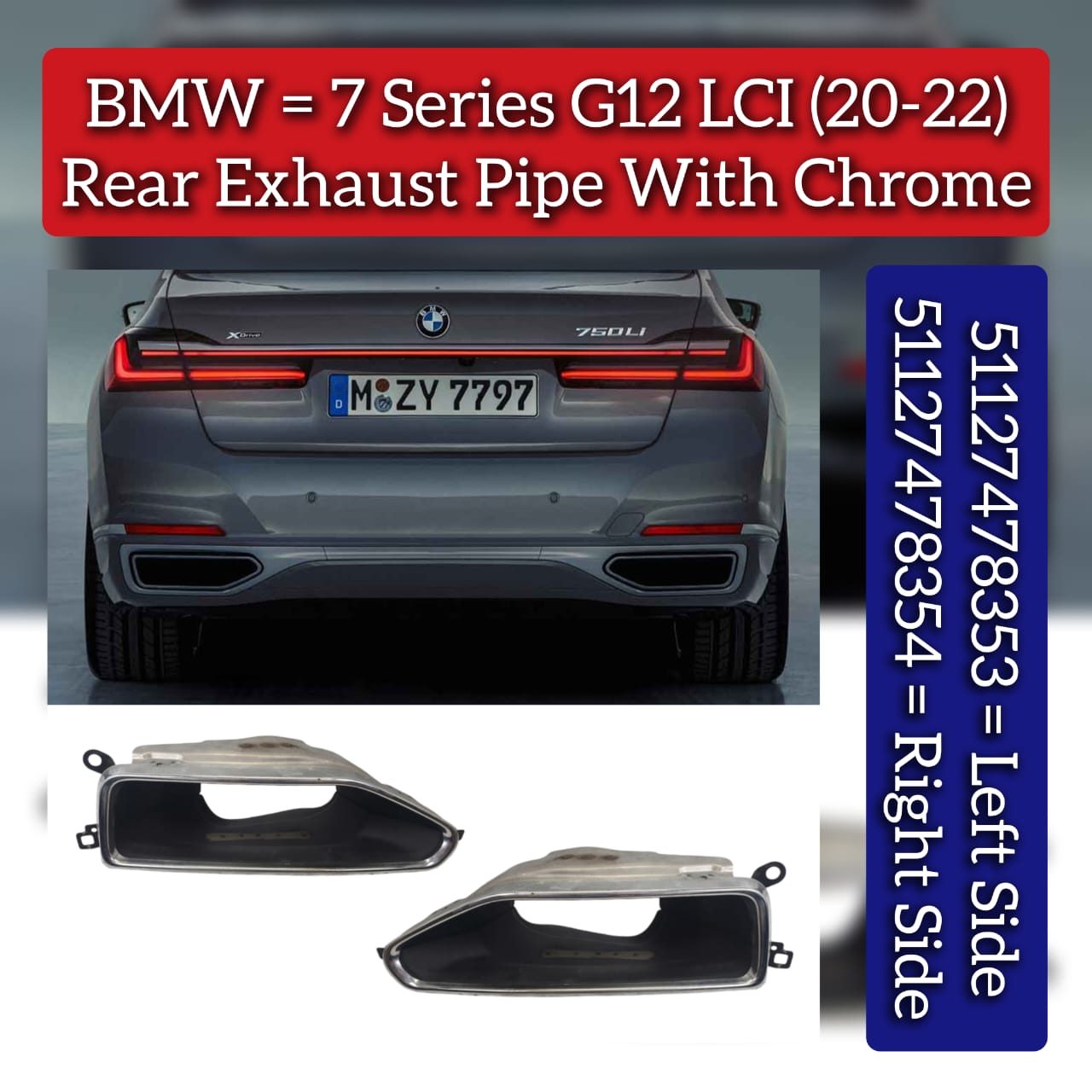 Rear Exhaust Pipe With Chrome Left 51127478353 & Right 51127478354 Compatible With BMW 7 SERIES (G12) LCI ((2020-2022)