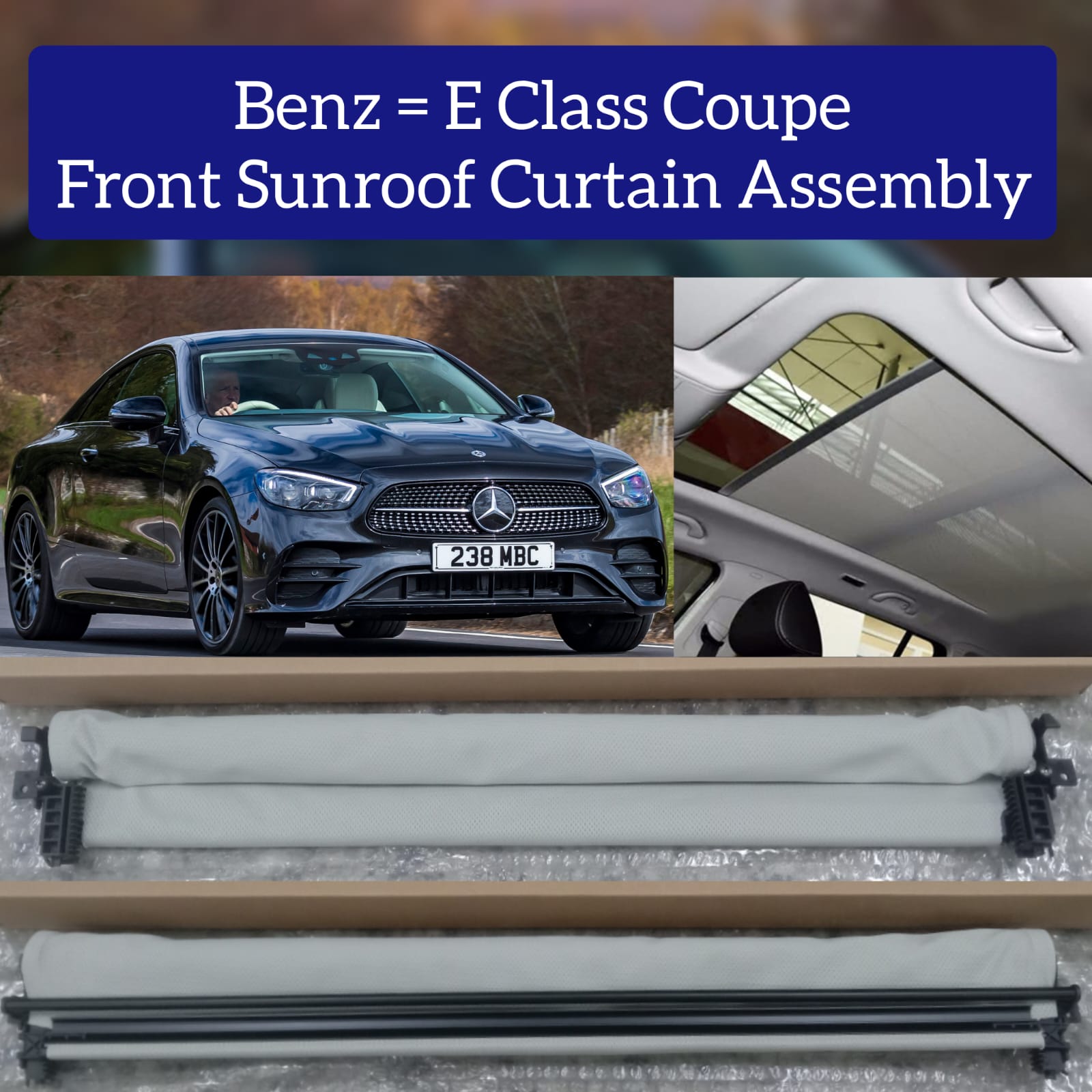 Front Sunroof Curtain Assembly Compatible With Mercedes Benz E Class Coupe