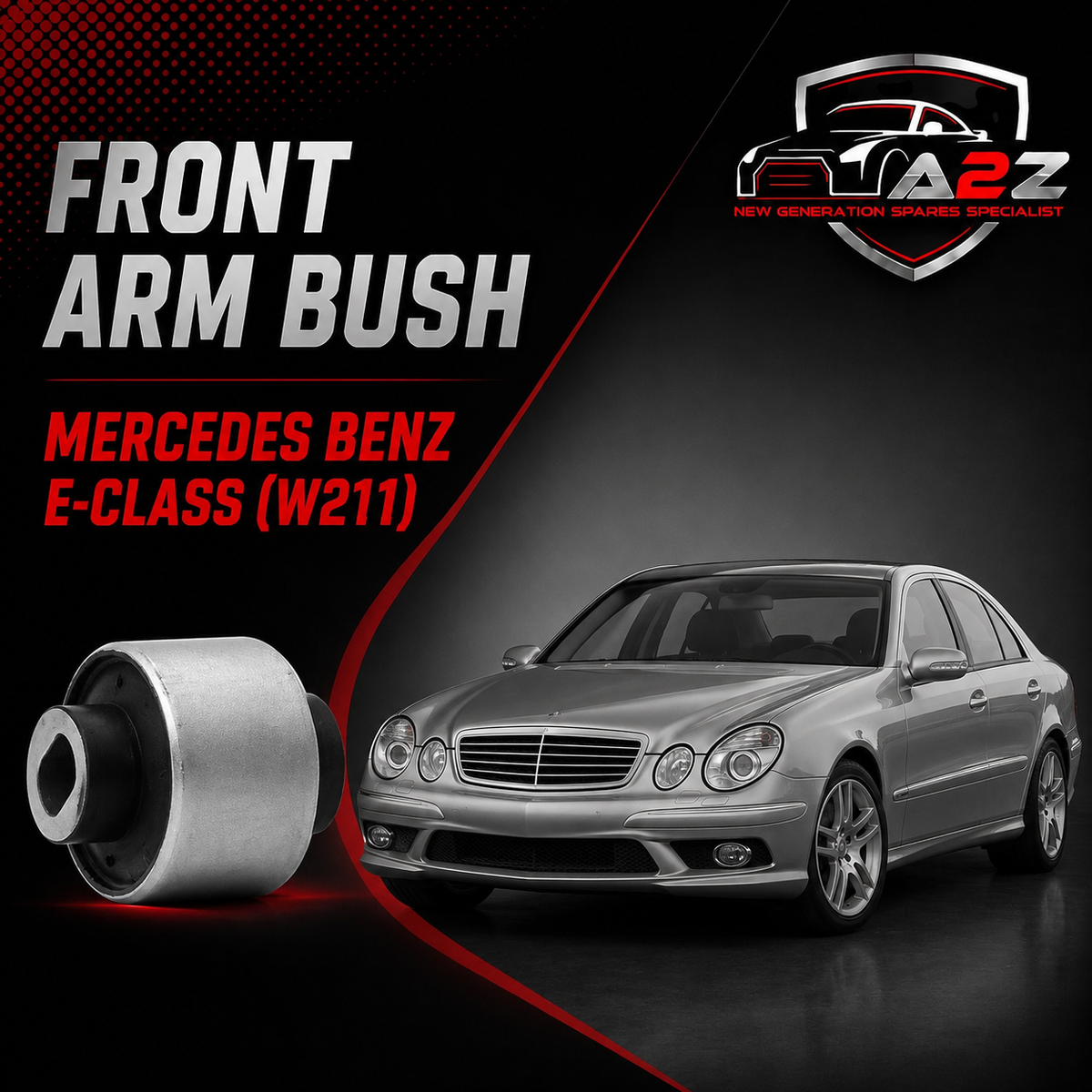 Front Arm Bush 2113331114 Compatible With Mercedes Benz E-CLASS (W211)