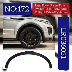 Front Right Wheel Eyebrow LR036051 Compatible With Land Rover Range Rover Evoque (L538) (2012-2018) Tag No.172
