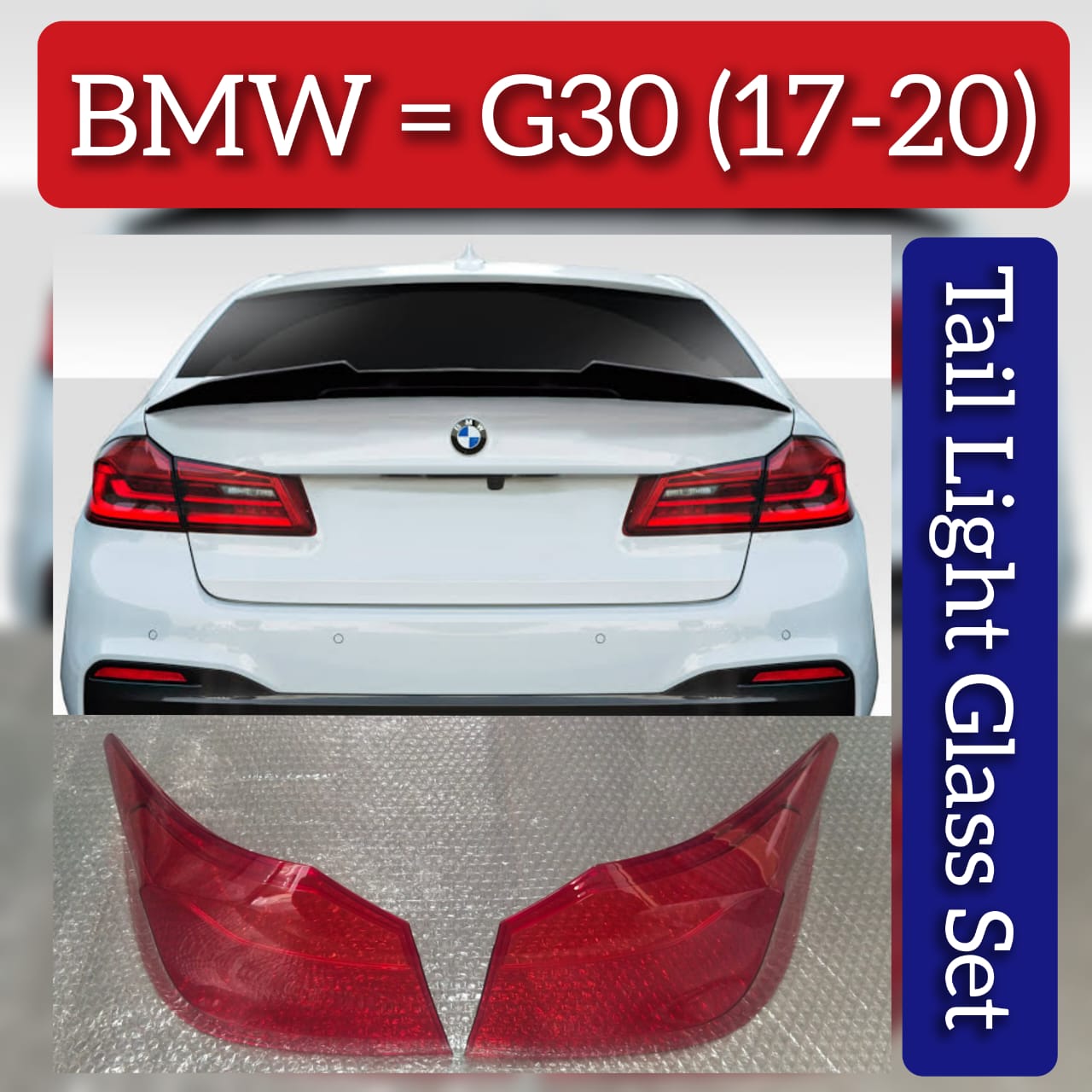 Tail Light Glass Compatible With BMW G30 (2017-2020)