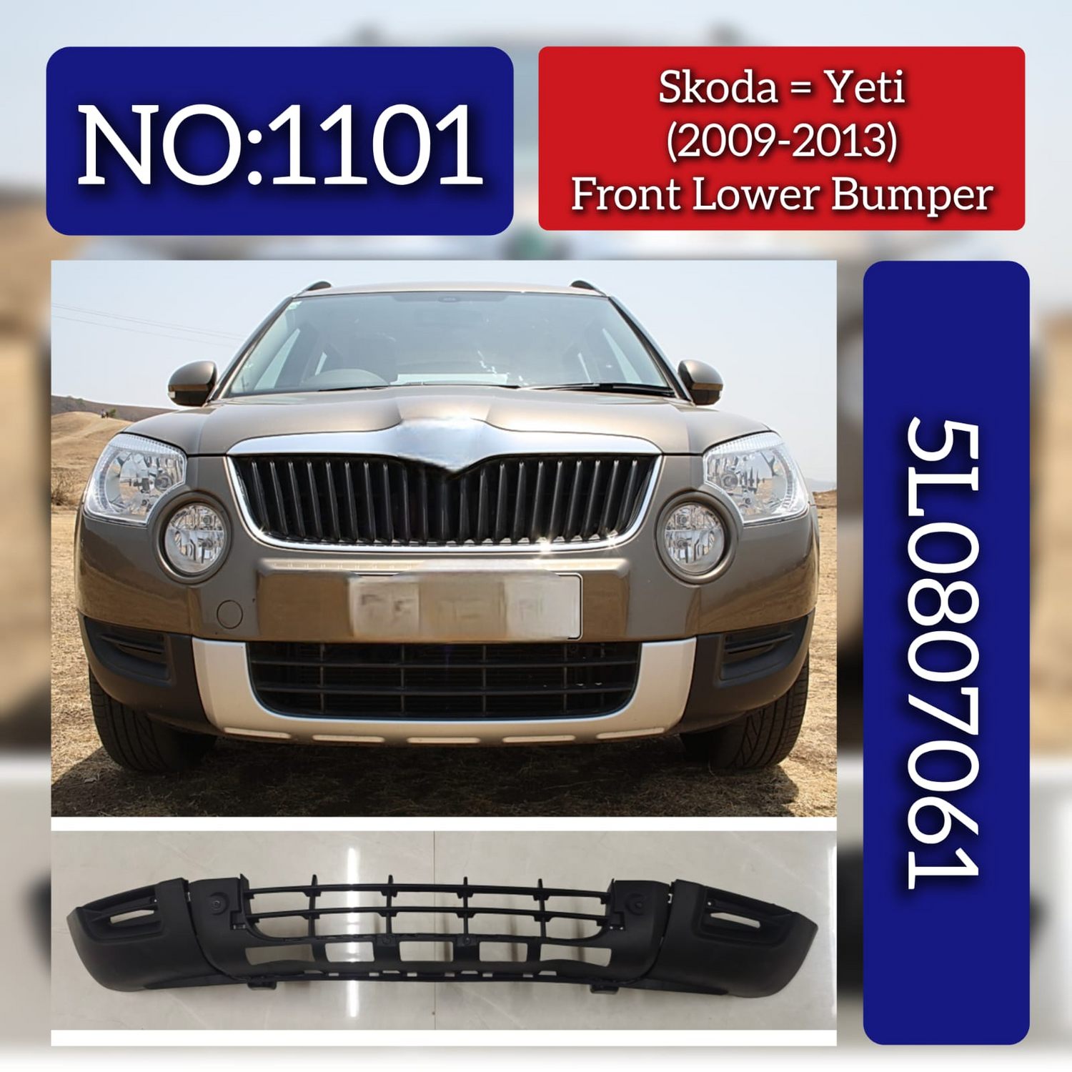 Front Lower Bumper 5L0807061 Compatible With Skoda Yeti (2009-2013) Tag No.1101