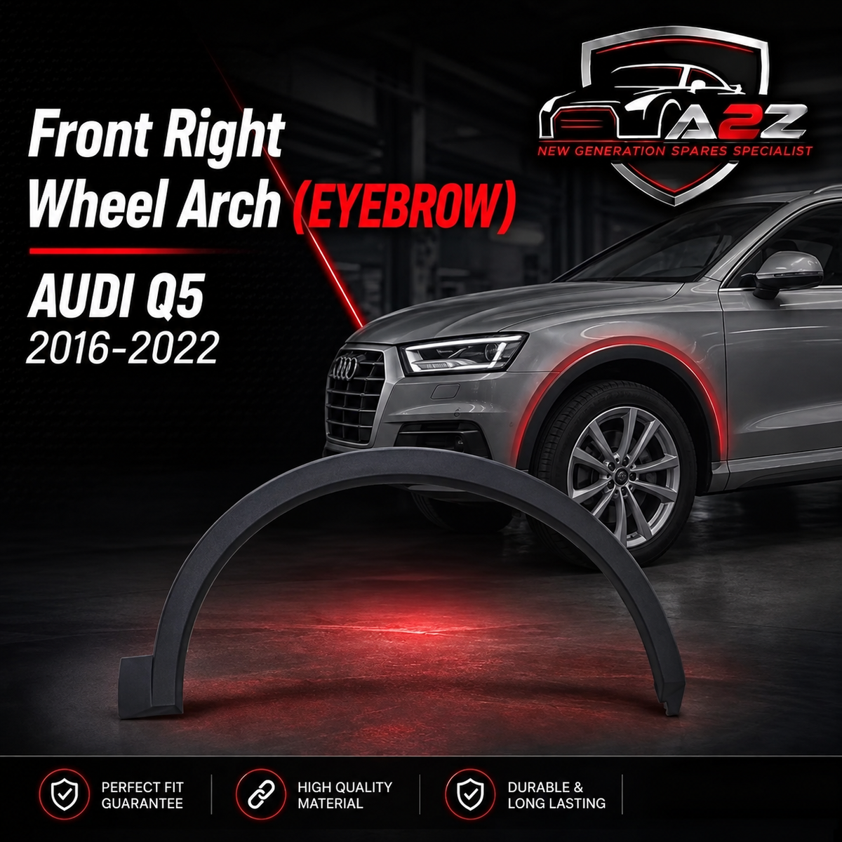 Front Right Wheel Arch (EYEBROW) 80D853718C Compatible With AUDI Q5 N.M 2016-2022 Tag-EY-34