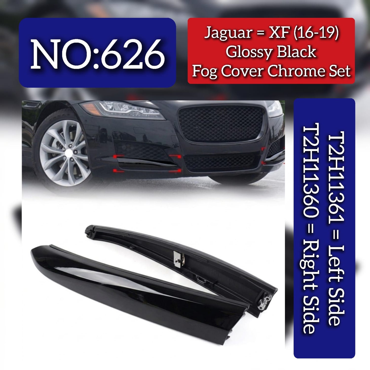 Glossy Black Fog Lamp Chrome Set Left T2H11361 & Right T2H11360 Compatible With Jaguar XF (2016-2019) Tag No.626