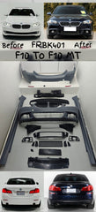 Complete Body Kit Front & Rear Both FRBK401 Compatible With BMW F10 Upgrade to BMW F10 To F10 MT
