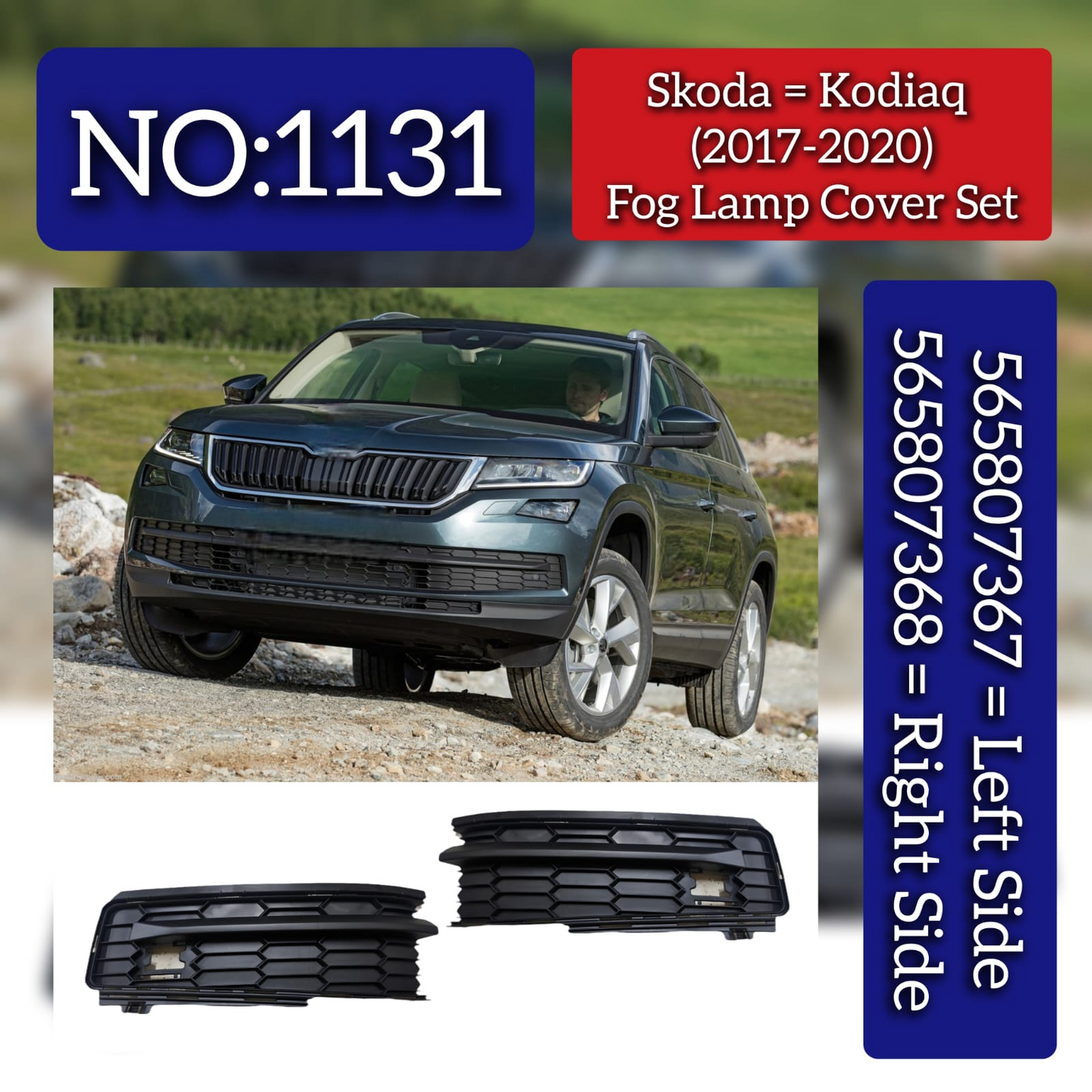 Fog Lamp Cover Set Left 565807367 & Right 565807368 Compatible With Skoda Kodiaq (2017-2020) Tag No.1131