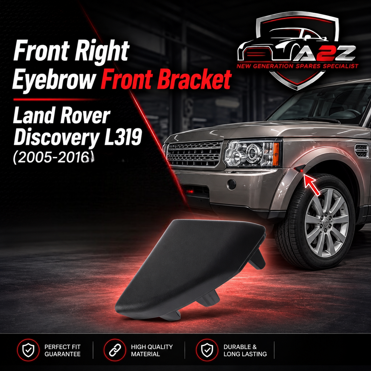 Front Right Eyebrow Front Bracket LR010633 Compatible With Land Rover Discovery (L319) (2005-2016) Tag No.178