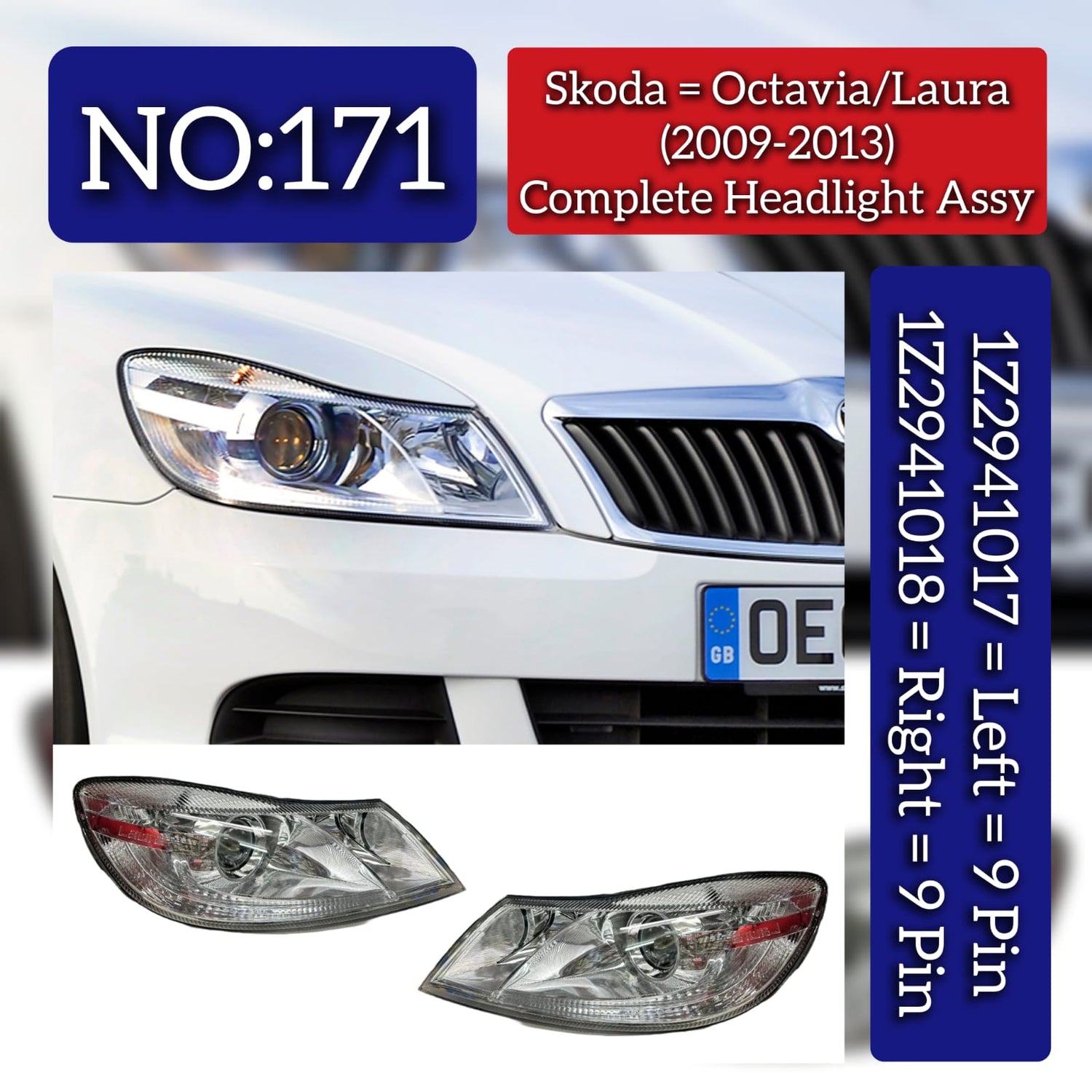 Complete Headlight Assy Set (9 Pin) Left 1Z2941017R & Right 1Z2941018R Compatible With Skoda Octavia (2010-2013) Tag No.171