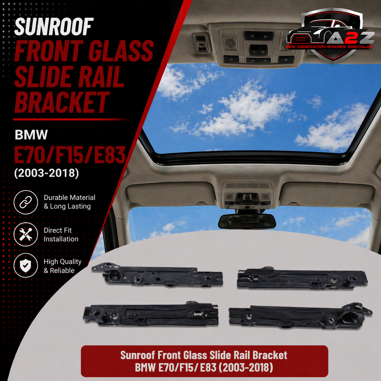 Sunroof Front Glass Slide Rail Bracket Compatible With BMW E70/F15/E83