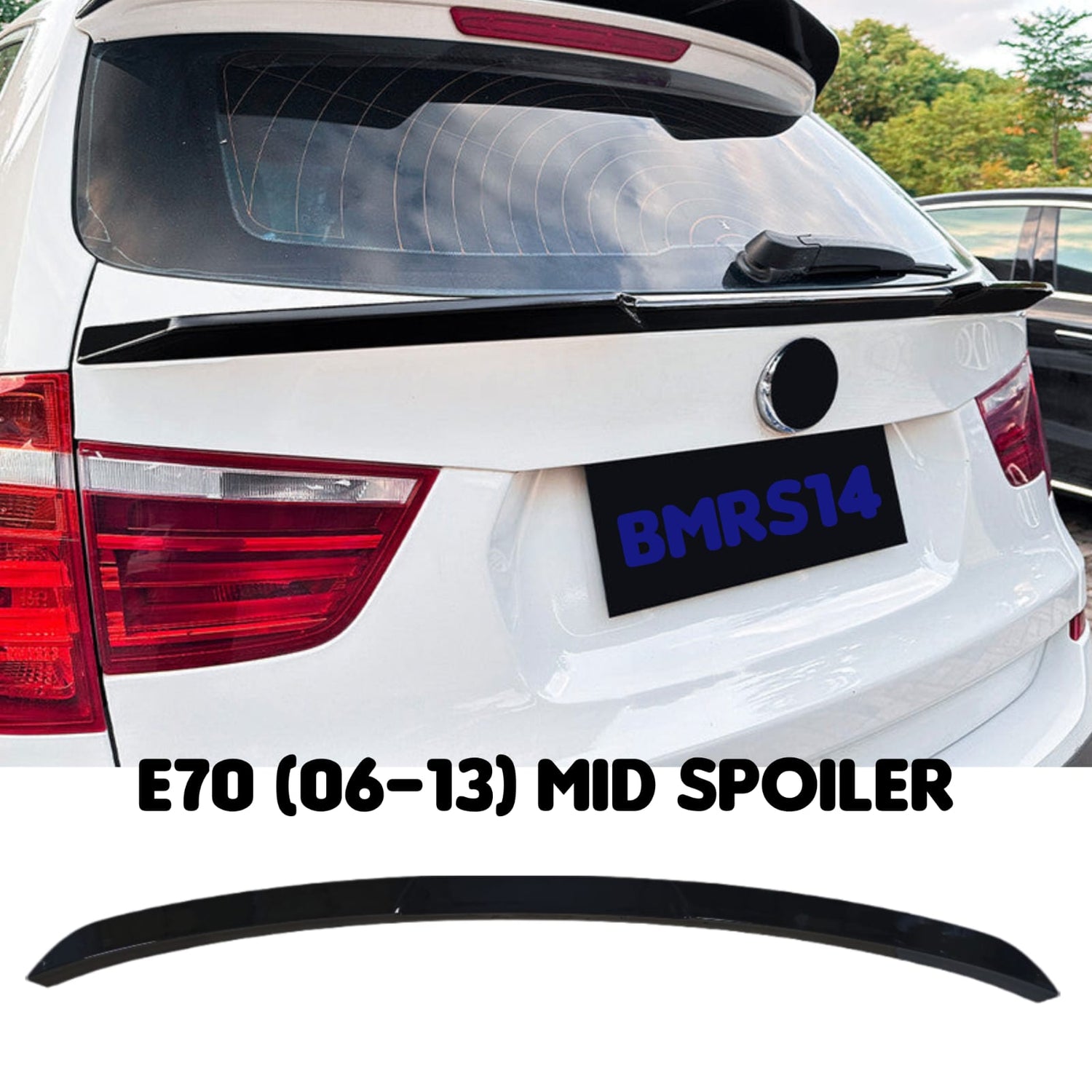Rear Mid Trunk Spoiler BMRS14 Compatible With BMW E70 (2006-13)