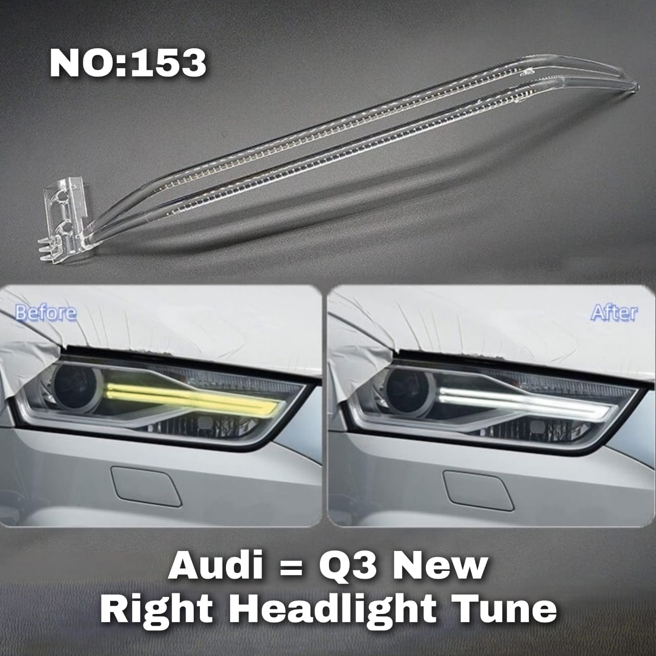 Headligth Tube Right 8U0941044C Compatible With Audi Q3 New  (2016-2018) Tag No.153