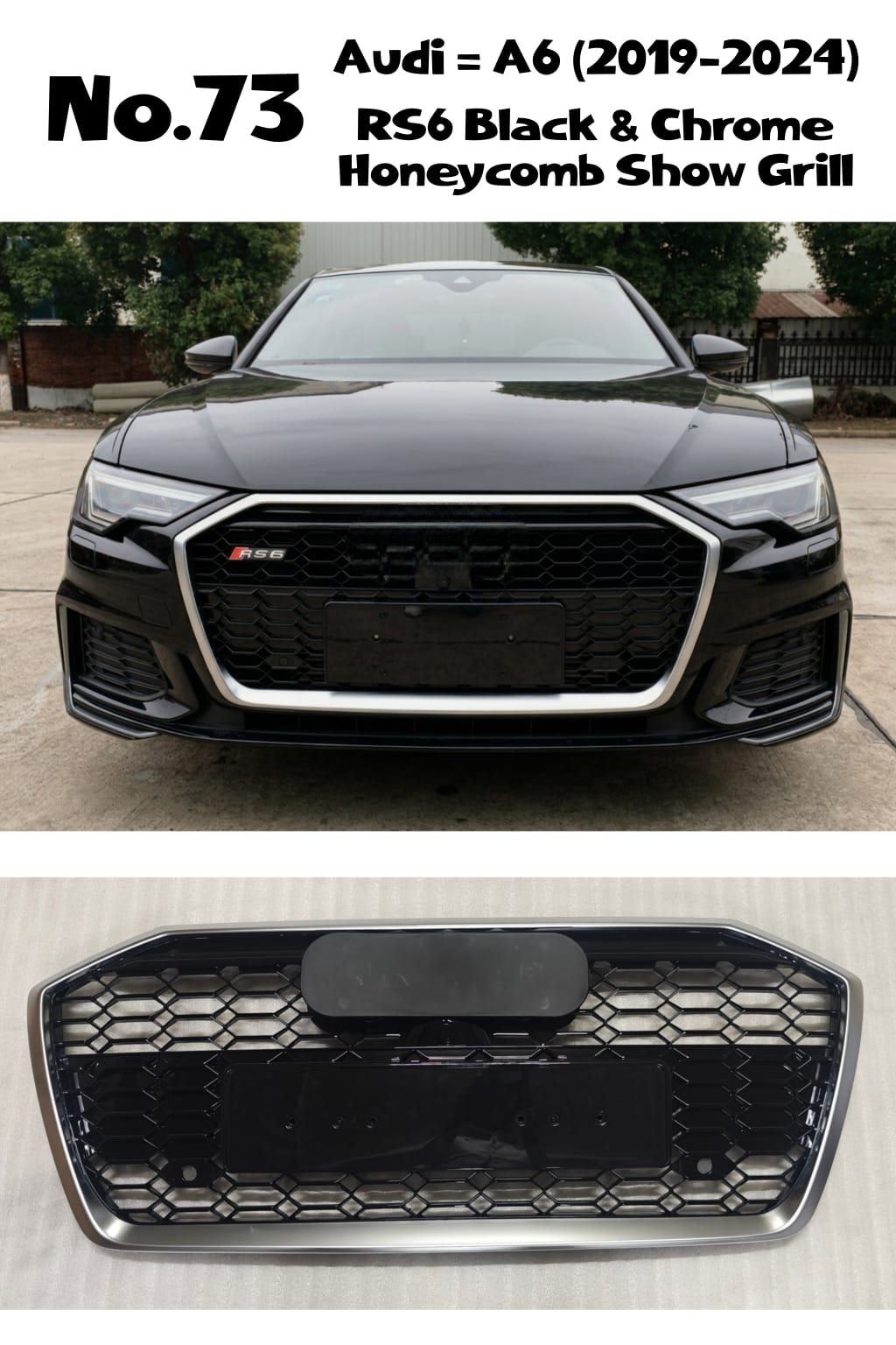 RS6 Black And Chrome Honeycomb Show Grill Compatible With Audi = A6 (2019-24) Tag No.73