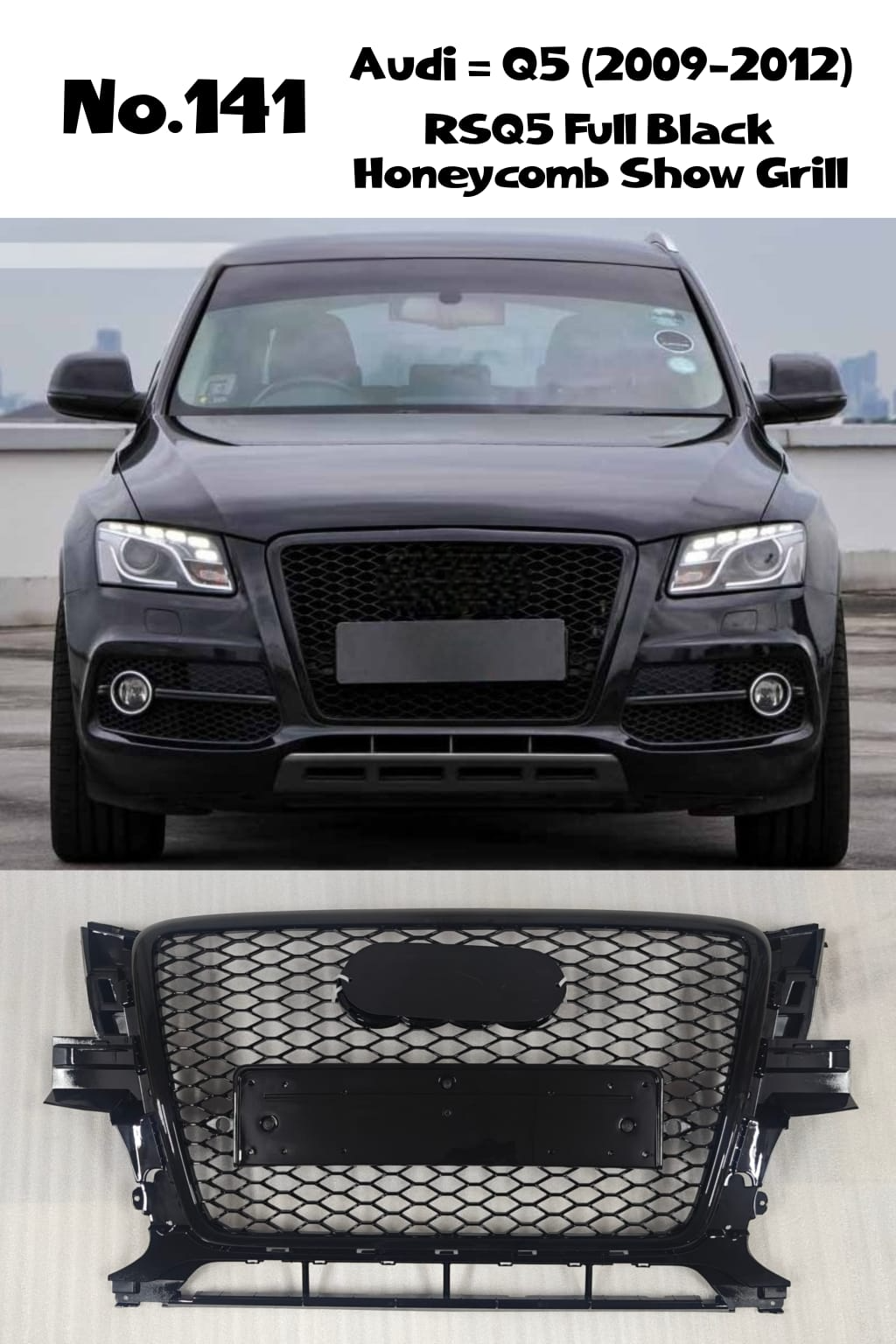 RSQ5 Full Black Honeycomb Show Grill Compatible With Audi Q5 (2008-2011) RSQ5 Black Chrome Tag No.141