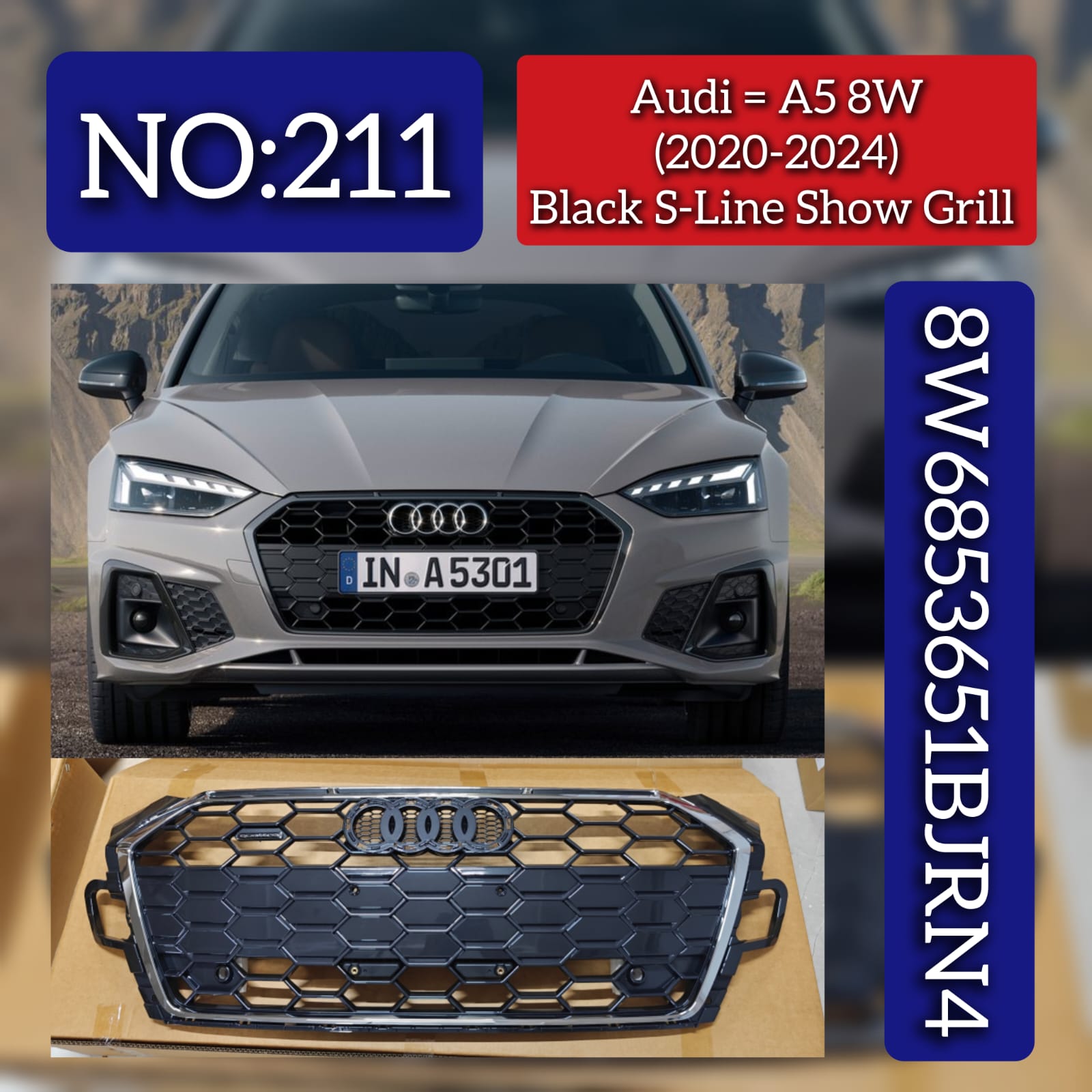 Black S-Line Show Grille 8W6853651BJRN4 Compatible With Audi A5 (2020-24) Tag No.211