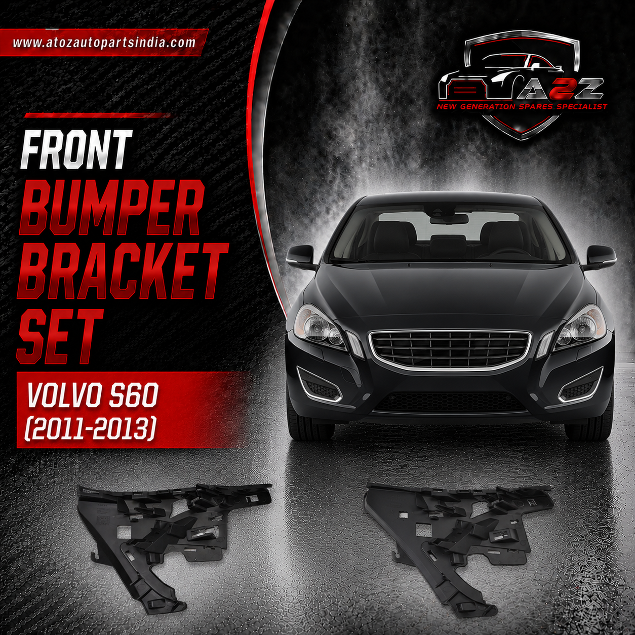 Front Bumper Bracket Left 31323425 & Right 31323426 Compatible With VOLVO S60 (2011-2013) Tag No.2709