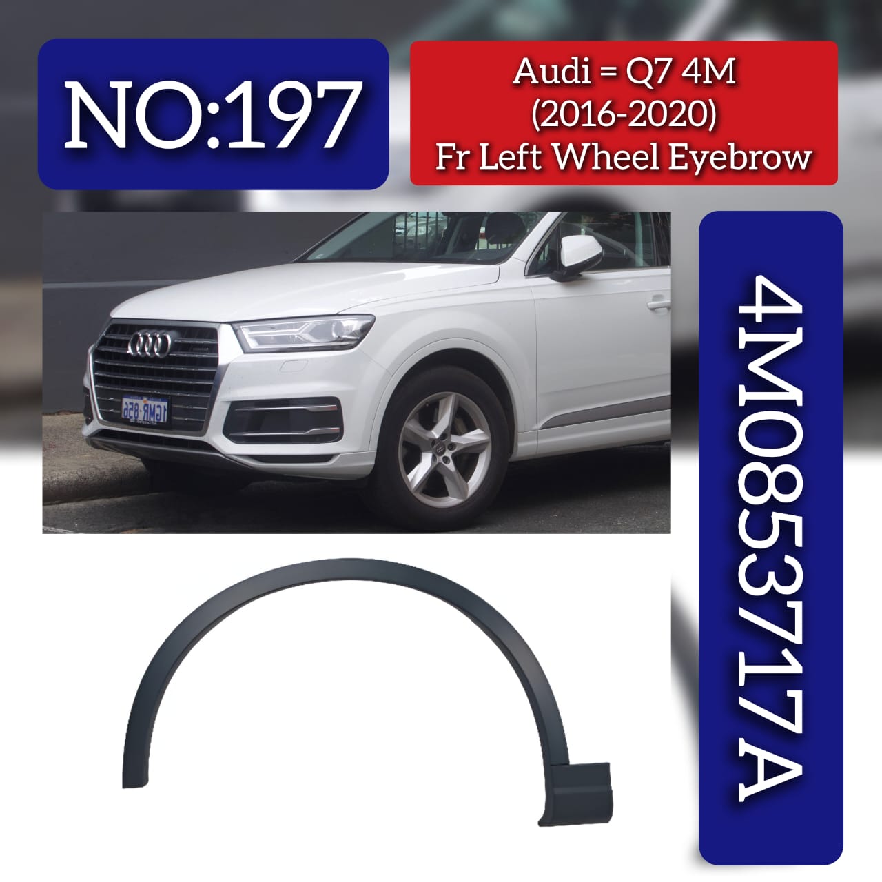 Front Wheel Eyebrow 4M0853717A Compatible With Audi Q7 (4M) (2016-2020) Tag No.197