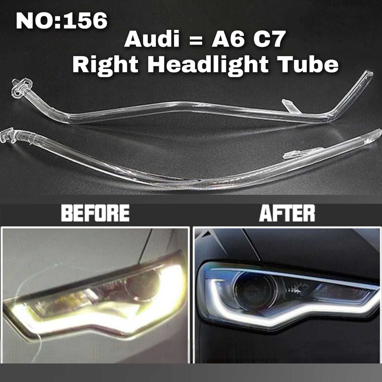 Headligth Tube Right 4GD941006A Compatible With Audi A6 C7 (2012-2015) Tag No.156