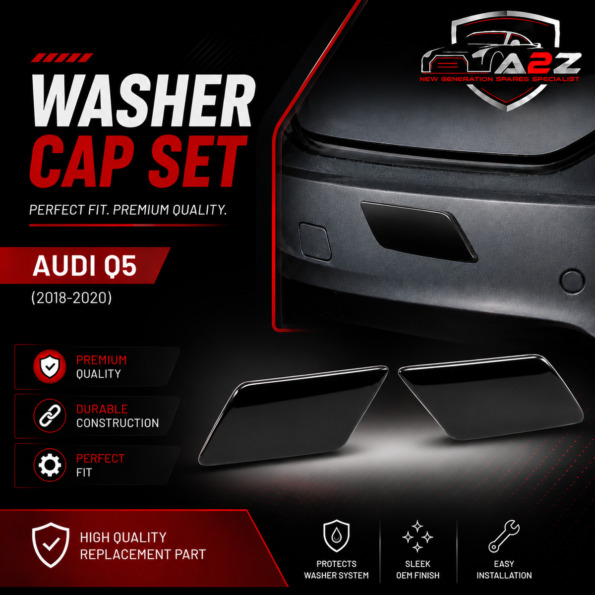 Audi Q5 (2018-2020) Washer Cap Set. 80A807754 = R.H 80A807753 = L.H. Tag 93