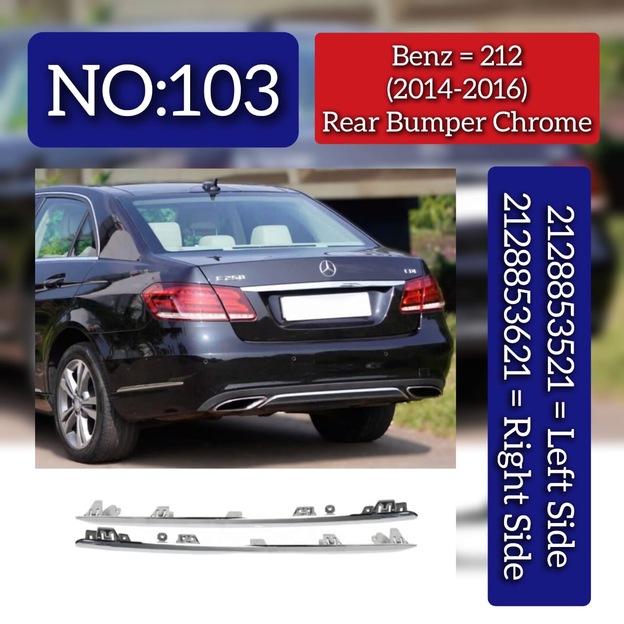 Rear Bumper Chrome Left 2128853521 & Right 2128853621 Compatible With MERCEDES BENZ E-CLASS W212 T-2 (2014-2016) Tag No.103
