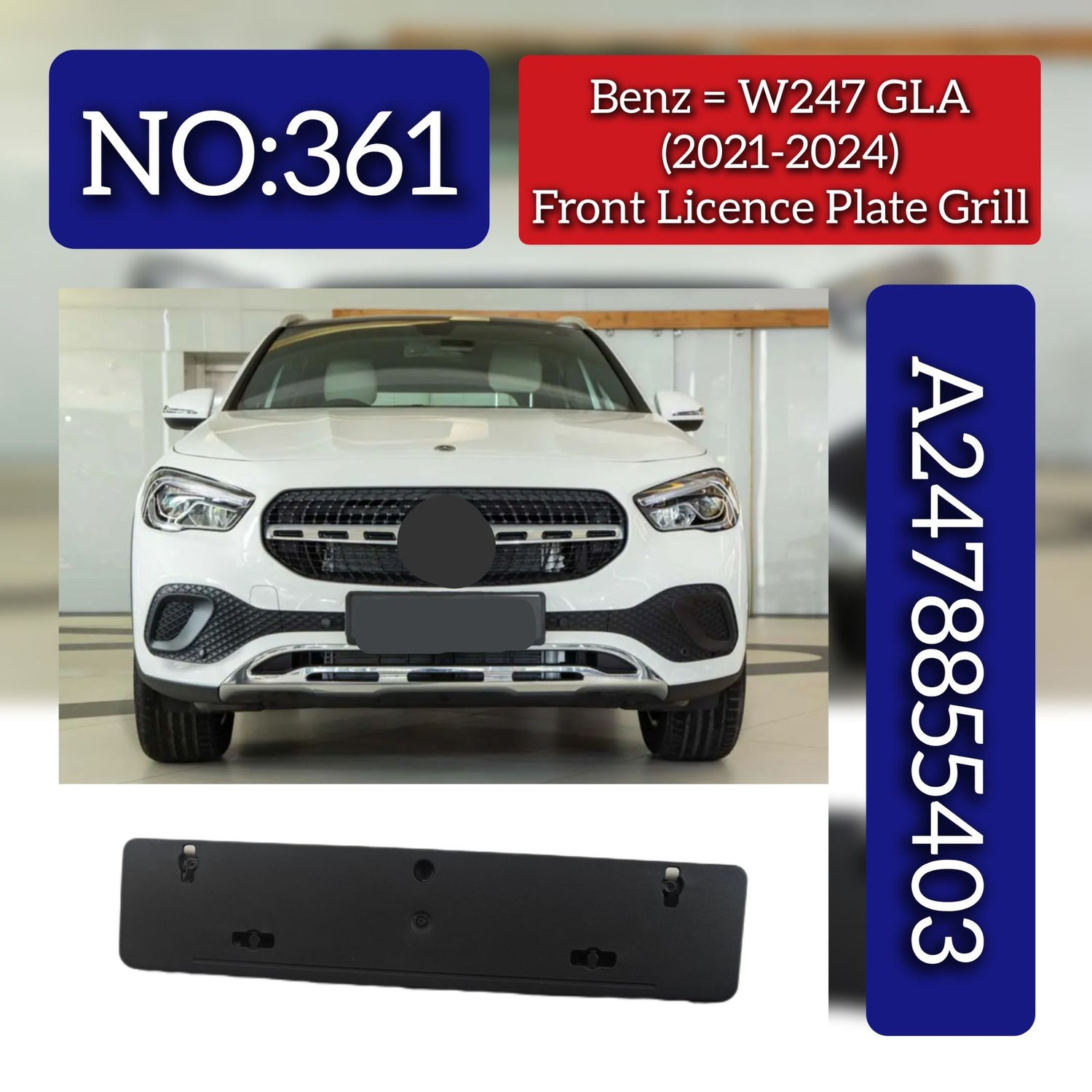 Front Licence Plate Grill 2478855403 Compatible With Mercedes Benz W247 2020-24 Tag No.361
