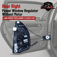 Rear Right Power Window Regulator Without Motor LR060138 Compatible with LAND ROVER FREELANDER 2 (L359) | LR2