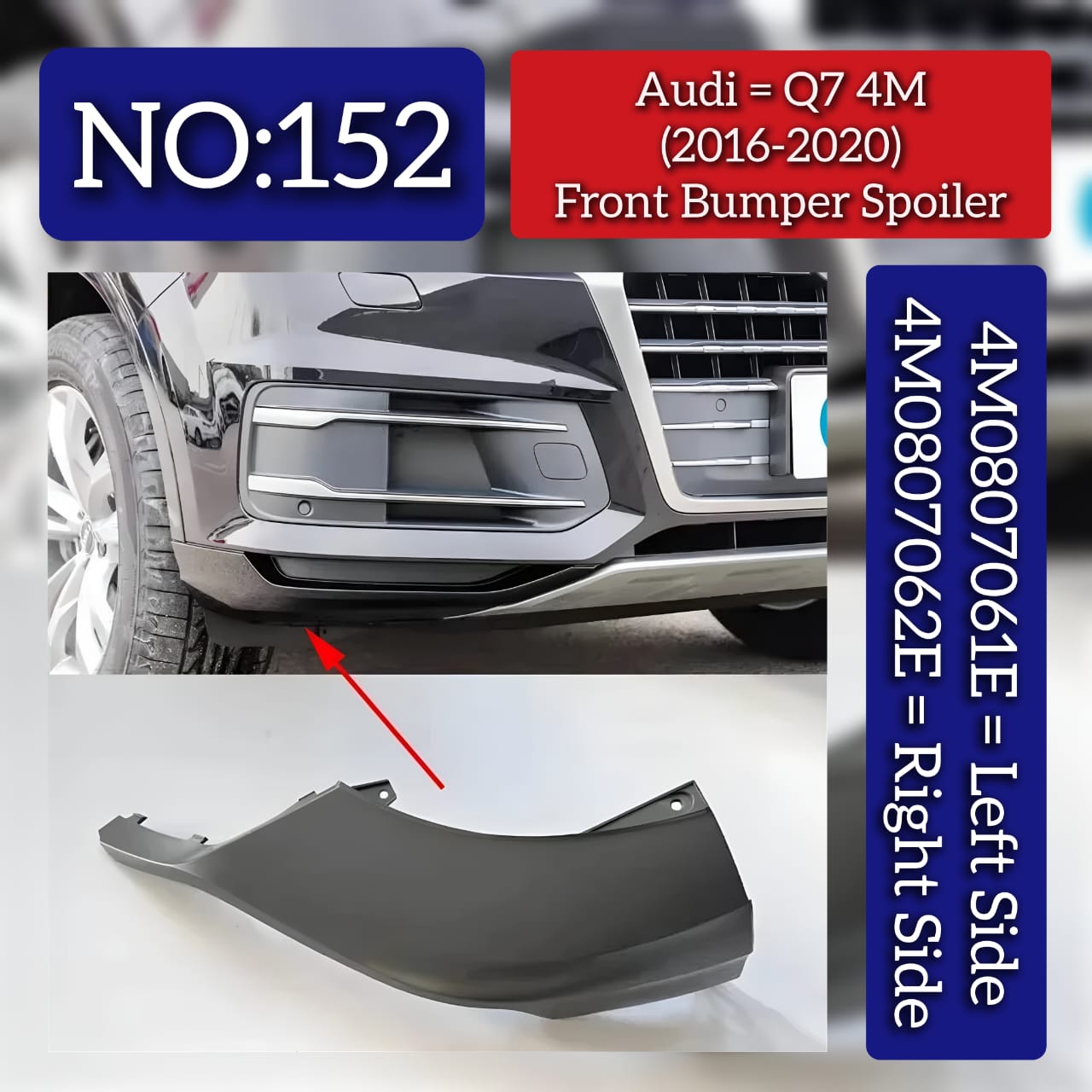 Front Bumper Spoiler Left 4M0807061E & Right 4M0807062E Compatible With Audi Q7 (4M) (2016-2020) Tag No.152