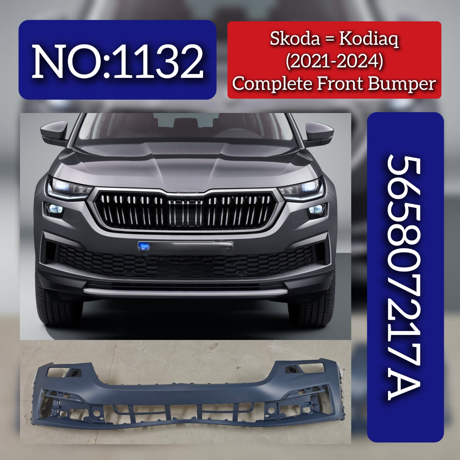 Complete Front Bumper 565807217A Compatible With Skoda Kodiaq (2021-2024) Tag No.1132