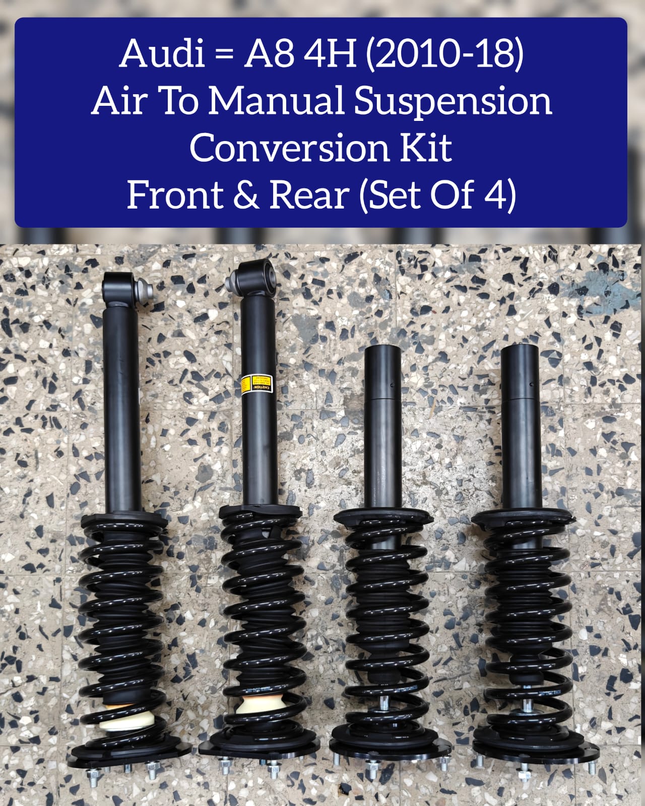 Front & Rear Air To Manual Suspension Conversion Kit (Set Of 4) 4H0616039AK 4H0616039AB 4H0616039AD 4H0616001M 4H0616001N 4H0616001C 4H0616001AC Compatible With Audi A8 4H (2010-2018)