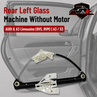 Rear Left Glass Machine Without Motor 8V4839461 Compatible With AUDI & A3 Limousine (8VS, 8VM) | A3 / S3