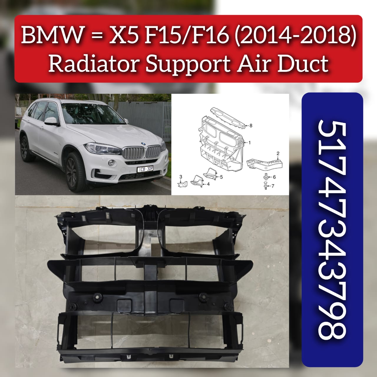 Radiator Support Air Duct 51747343798 Compatible With BMW X5 (F15/F16) (2014-2018)