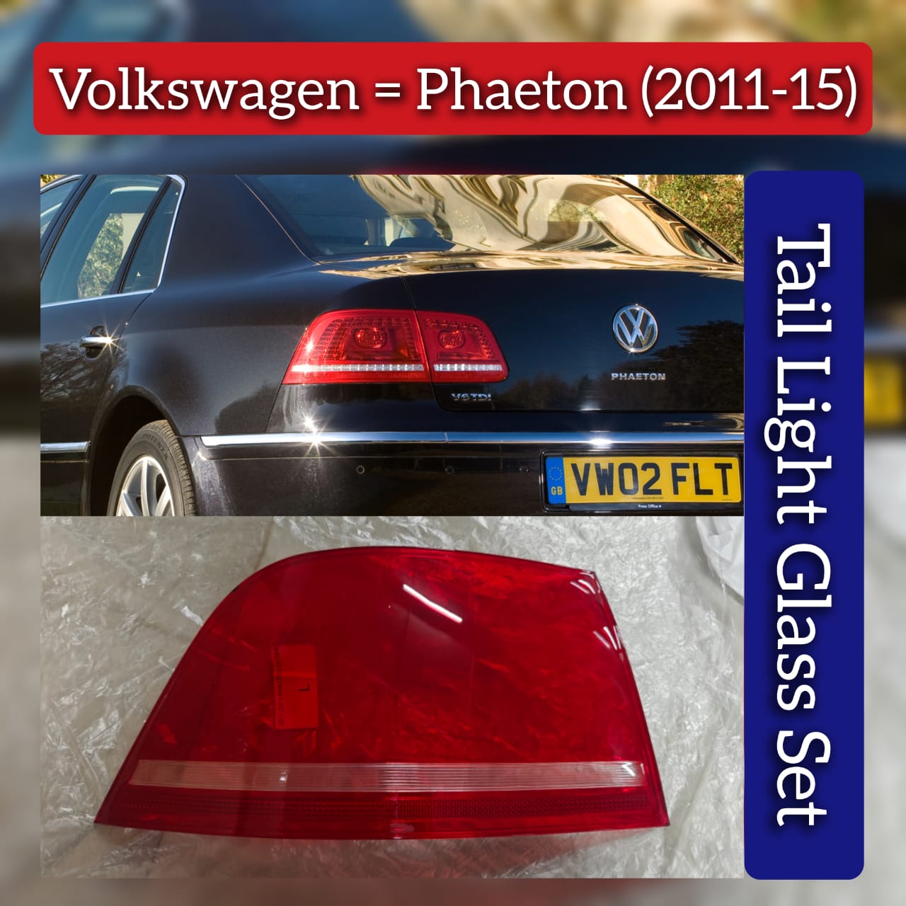 Tail Light Glass Compatible With Volkswagen Phaeton (2011-2015)