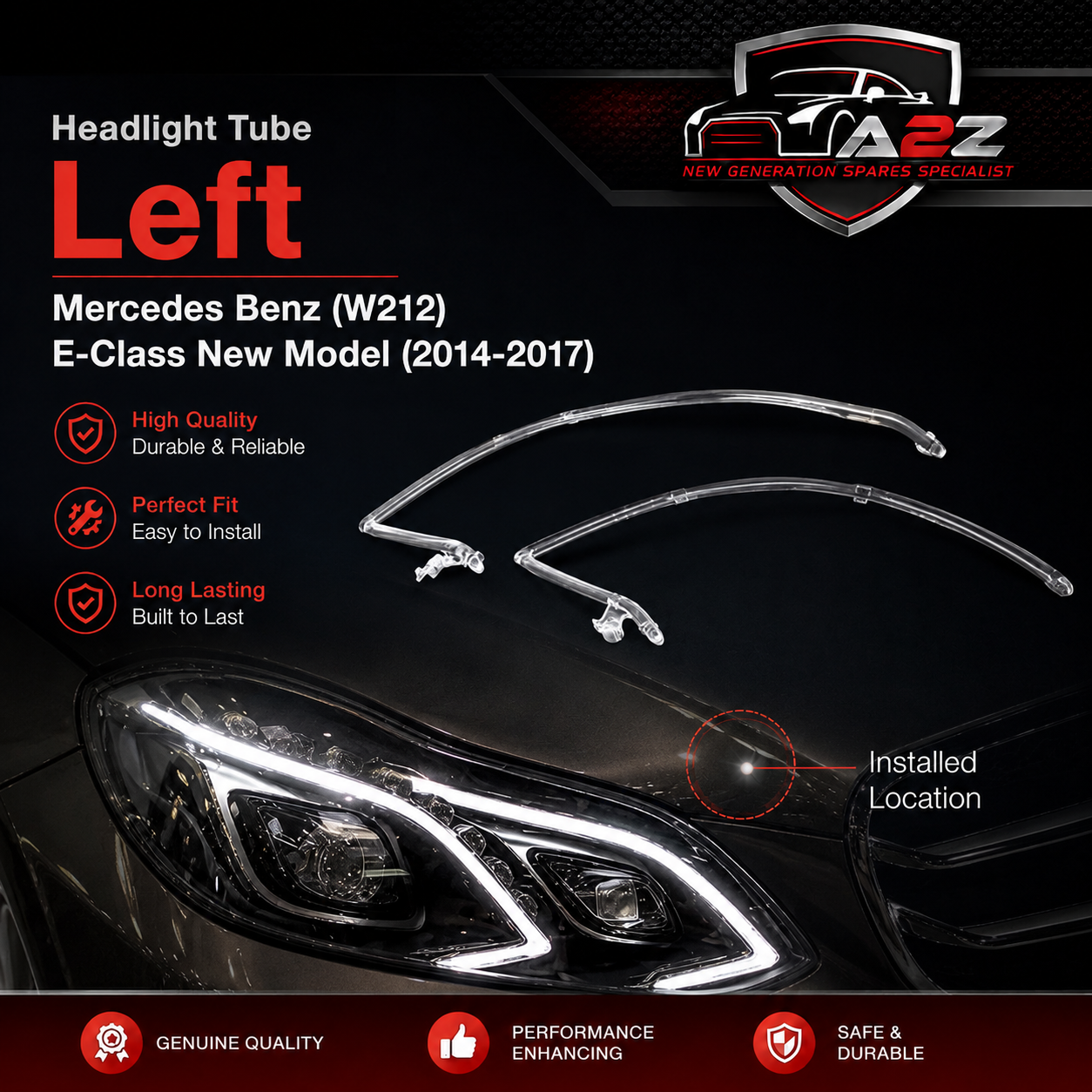 Headligth Tube Left A2128202339 Compatible With Mercedes Benz (W212) E-Class New Model (2014-2017) Tag No.130