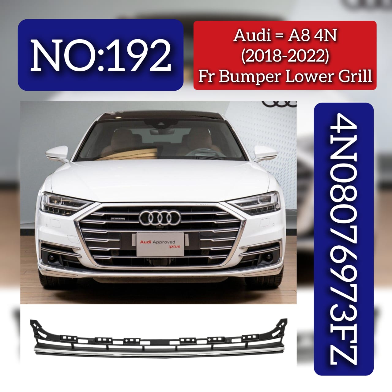 Front Bumper Lower Grill 4N08076973FZ Compatible With Audi A8 (4N) (2018-2022) Tag No.192
