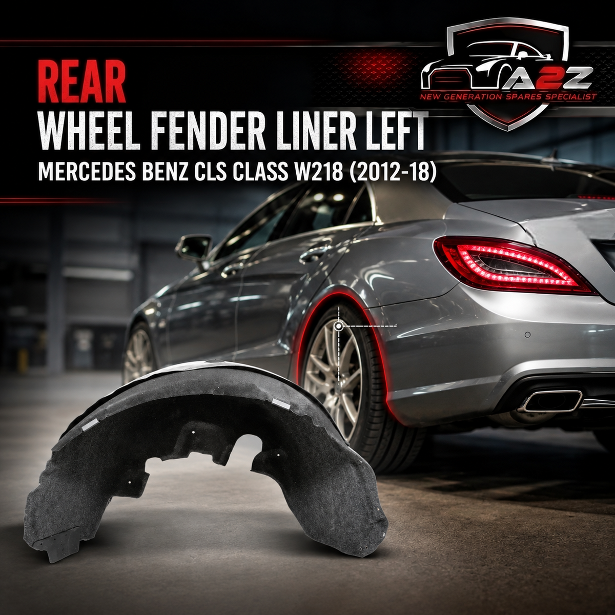 Rear Wheel Fender Liner Left 2186901530 Compatible With Mercedes Benz CLS Class W218 (2012-18)