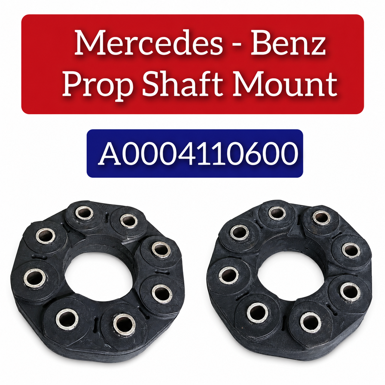 Front/Rear  Drive Shaft Flex Joint A0004110600 Compatible With MERCEDES-BENZ C-CLASS W204 W205 & CLS C218 C219 & E-CLASS W211 W212 & S-CLASS W221