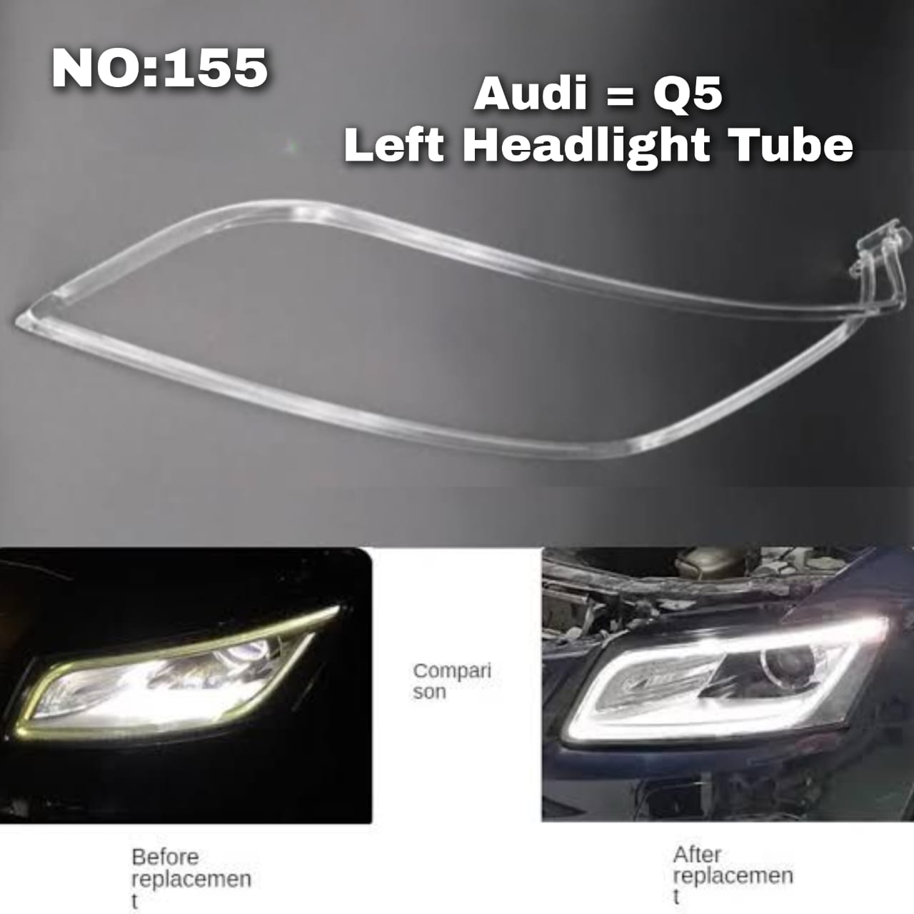 Headligth Tube Left 8RD941005B Compatible With Audi Q5 (2013-2017) Tag No.155