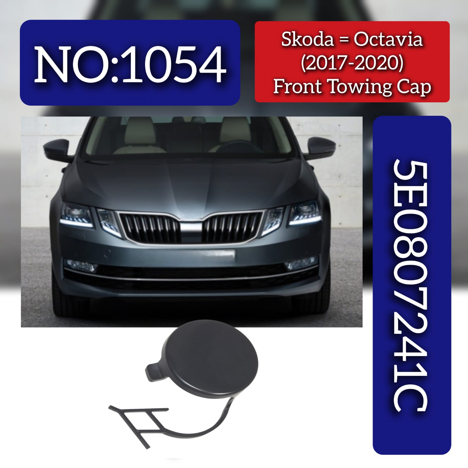 Front Towing Cap 5E3807241 Compatible With Skoda Octavia (2021-2023) Tag No.1055