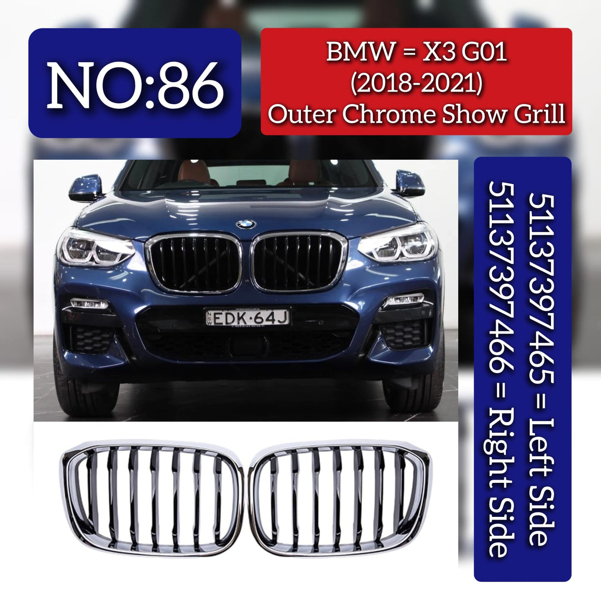 Outer Chrome Show Grill Left 51113739465 & Right 51113739466 Compatible With BMW X3 G01 (2018-2021) Tag No.86