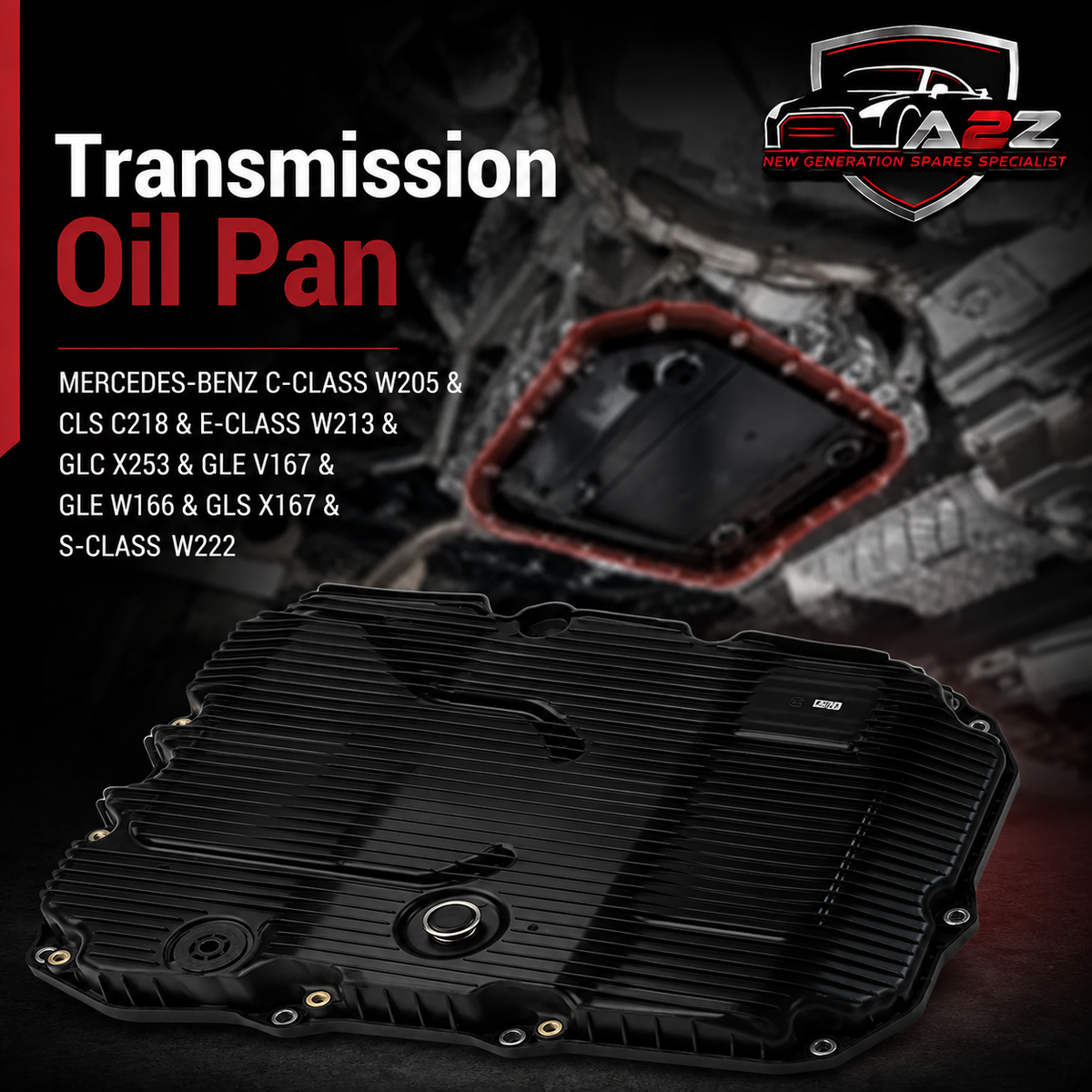 Transmission Oil Pan 7252703707 7252708704 A7252703707 A7252708704 A7252708804  Compatible With  MERCEDES-BENZ C-CLASS W205 & CLS C218 & E-CLASS W213 & GLC X253 & GLE V167 & GLE W166 & GLS X167 &  S-CLASS W222 Tag-OP-08