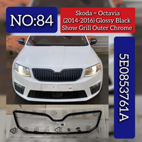 Glossy Black Outer  Show Grill Chrome 5E0853761A Compatible With Skoda Octavia (2014-2016) Tag No.84