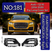 Fog Lamp Cover Set Left 81A807681LRU6 & Right 81A807682LRU6 Compatible With Audi Q2 (2016-20) Tag No.181